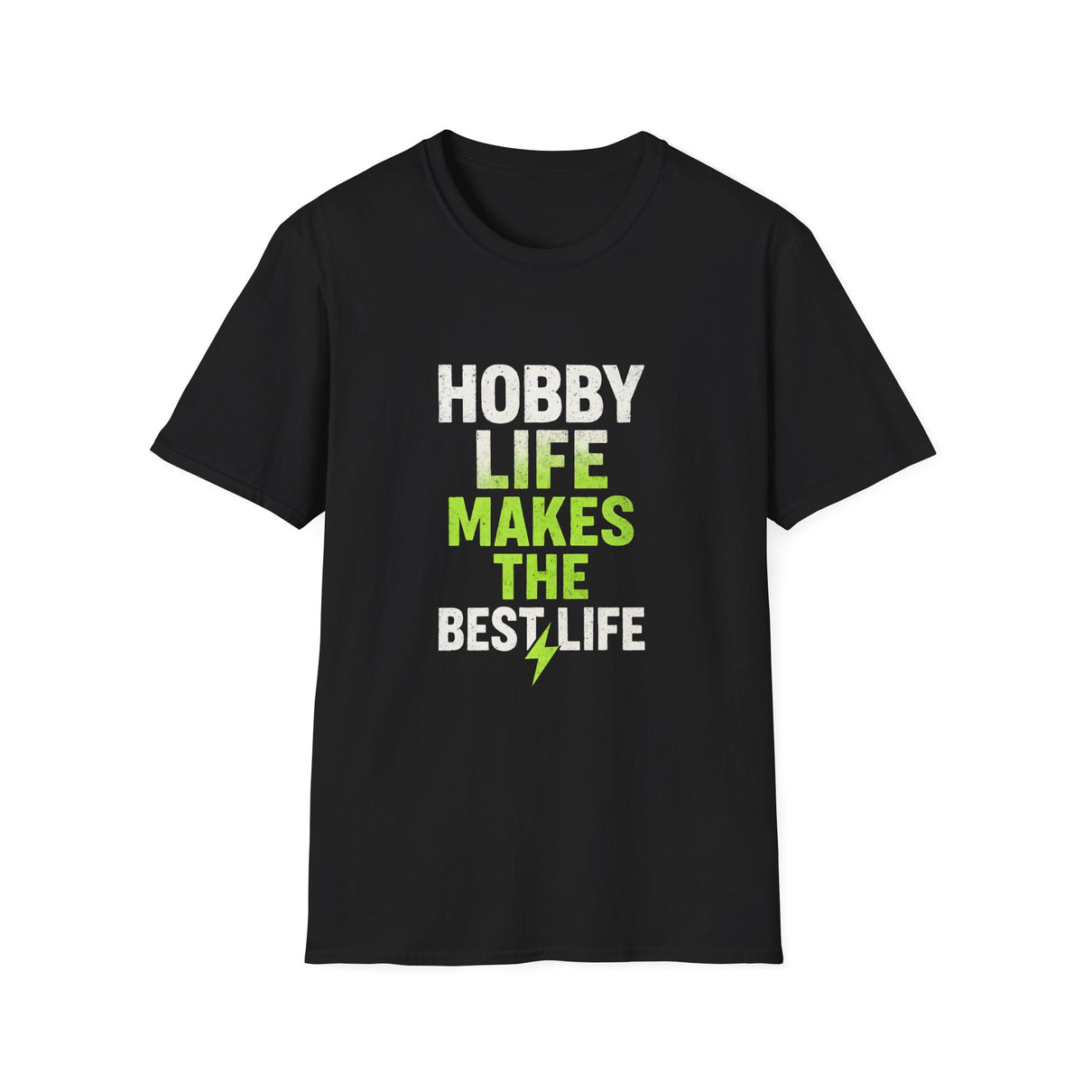 Hobby Life Best Life T-Shirt