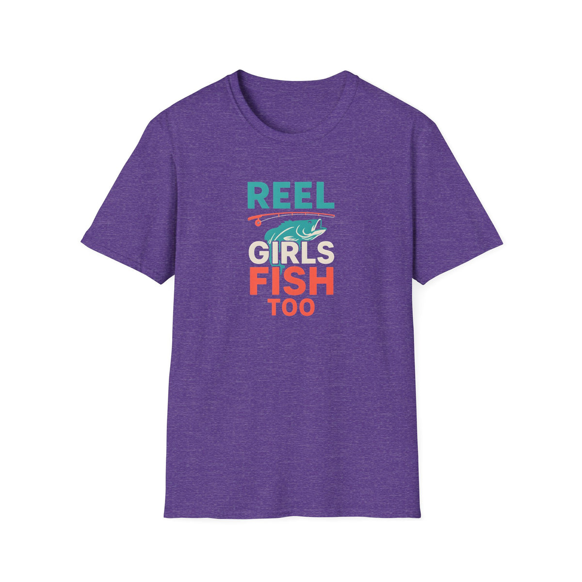 Reel Girls Fish Too T-Shirt