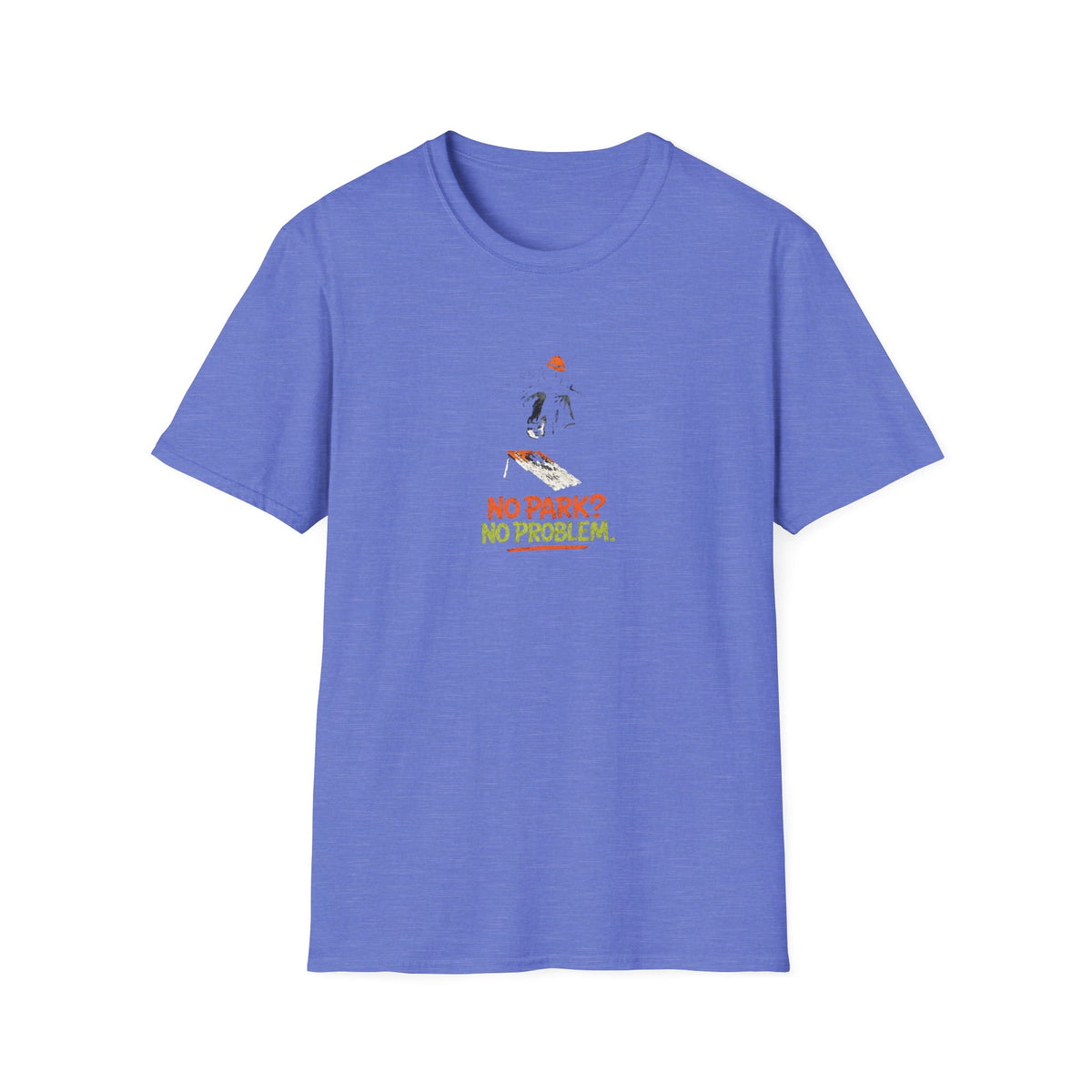 No Park No Problem T-Shirt