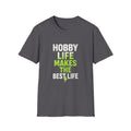 Hobby Life Best Life T-Shirt